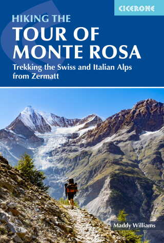 Immagine di copertina: Hiking the Tour of Monte Rosa 9781786312662