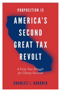 Immagine di copertina: Proposition 13 – America’s Second Great Tax Revolt 9781787690189