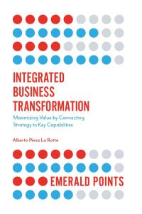 Immagine di copertina: Integrated Business Transformation 9781787690523