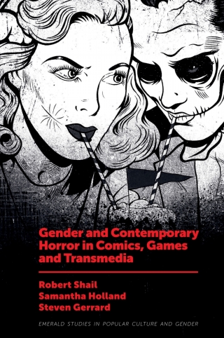 Cover image: Gender and Contemporary Horror in Comics, Games and Transmedia 9781787691087