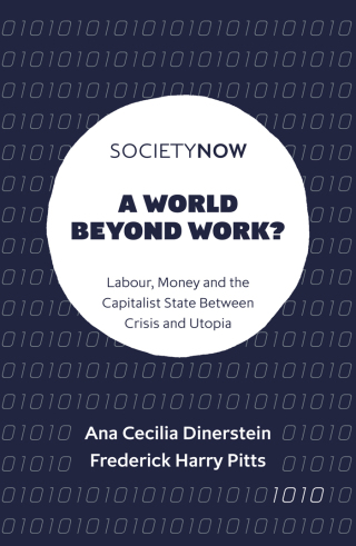 Cover image: A World Beyond Work? 9781787691469