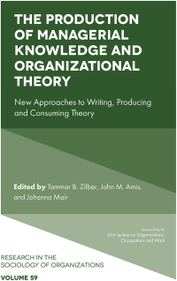 صورة الغلاف: The Production of Managerial Knowledge and Organizational Theory 9781787691841