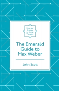 Omslagafbeelding: The Emerald Guide to Max Weber 9781787691926