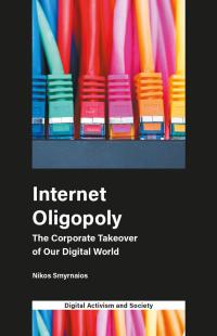 Cover image: Internet Oligopoly 9781787692008