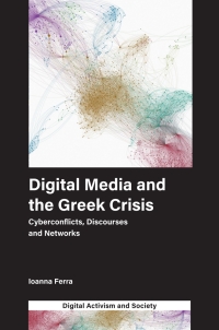 Titelbild: Digital Media and the Greek Crisis 9781787693289