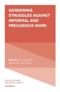 Titelbild: Gendering Struggles Against Informal and Precarious Work 9781787693685