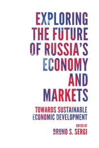 Imagen de portada: Exploring the Future of Russia's Economy and Markets 9781787694002