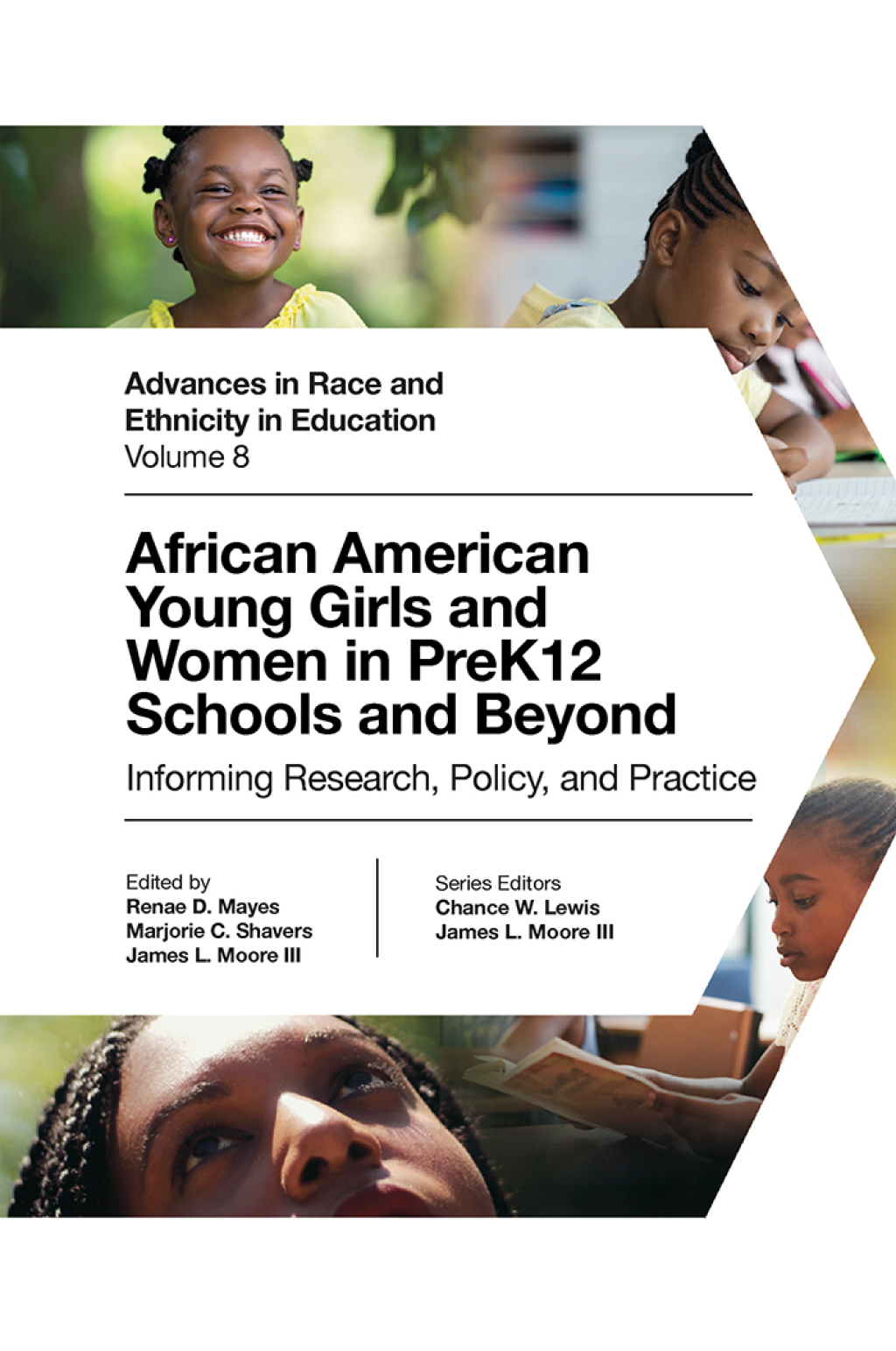 African American Young Girls and Women in PreK12 Schools and Beyond Informing Research, Policy, and Practice
