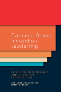 Cover image: Evidence-Based Innovation Leadership 9781787696365