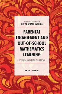 صورة الغلاف: Parental Engagement and Out-of-School Mathematics Learning 9781787697065