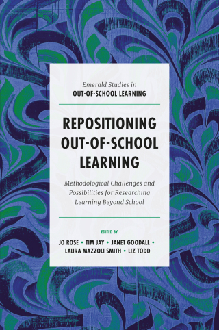 Cover image: Repositioning Out-of-School Learning 9781787697409