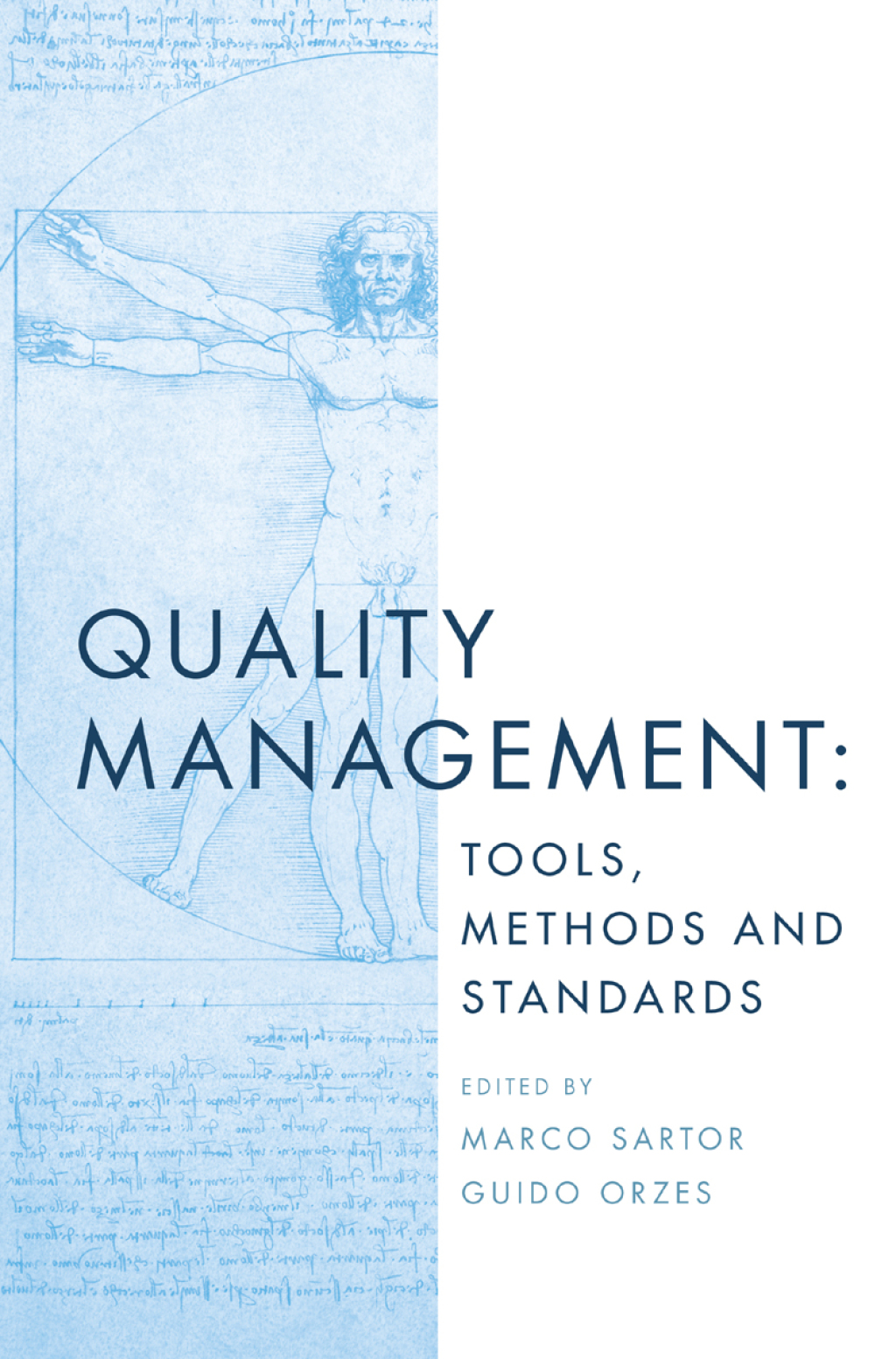 Quality Management Tools, Methods and Standards