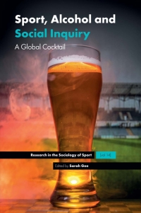 Omslagafbeelding: Sport, Alcohol and Social Inquiry 9781787698420