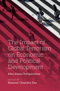 Cover image: The Impact of Global Terrorism on Economic and Political Development 9781787699205
