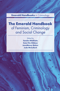 表紙画像: The Emerald Handbook of Feminism, Criminology and Social Change 1st edition 9781787699564