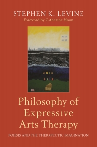 Omslagafbeelding: Philosophy of Expressive Arts Therapy 9781787750050