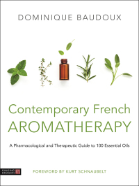 Cover image: Contemporary French Aromatherapy 9781787750265