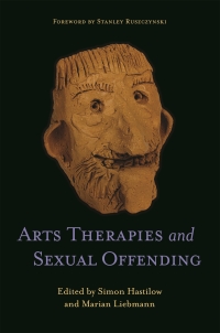 Cover image: Arts Therapies and Sexual Offending 9781787750647