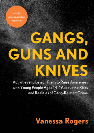 Cover image: Gangs, Guns and Knives 9781787750883