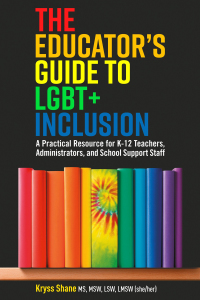 Omslagafbeelding: The Educator's Guide to LGBT+ Inclusion 9781787751088