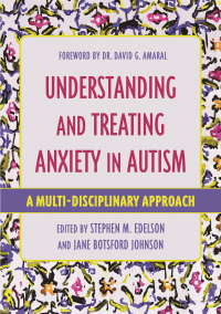 Titelbild: Understanding and Treating Anxiety in Autism 1st edition 9781787751521
