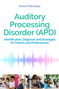Imagen de portada: Auditory Processing Disorder (APD) 9781787752825