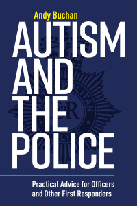 Titelbild: Autism and the Police 9781787752849