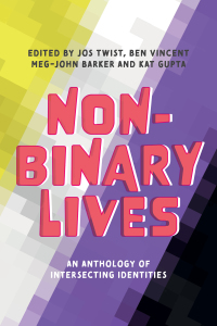 Cover image: Non-Binary Lives 1st edition 9781787753396