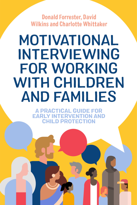 Motivational Interviewing for Working with Children and Families: A Practical Guide for Early Intervention and Child Protection - FULL INSTANT DOWNLOAD | PDF DOCX EPUB