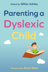 Titelbild: Parenting a Dyslexic Child 9781787754263