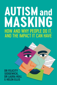 Cover image: Autism and Masking 9781787755796
