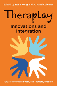 Cover image: Theraplay® – Innovations and Integration 9781787755918