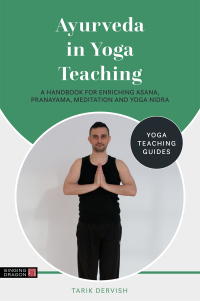 Cover image: Ayurveda in Yoga Teaching 9781787755956