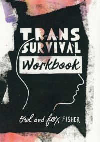 Omslagafbeelding: Trans Survival Workbook 9781787756298