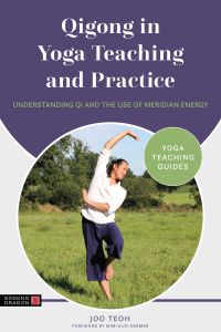 Omslagafbeelding: Qigong in Yoga Teaching and Practice 9781787756526