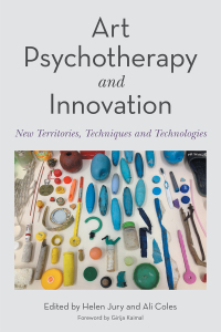 Cover image: Art Psychotherapy and Innovation 9781787757080