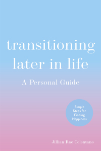 Omslagafbeelding: Transitioning Later in Life 9781787757172