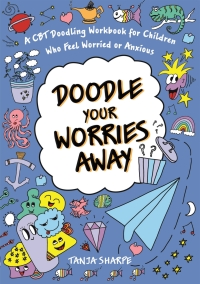 Imagen de portada: Doodle Your Worries Away 9781787757905