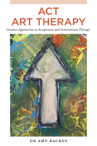 Cover image: ACT Art Therapy 9781787758032
