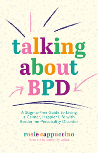 Cover image: Talking About BPD 9781787758254