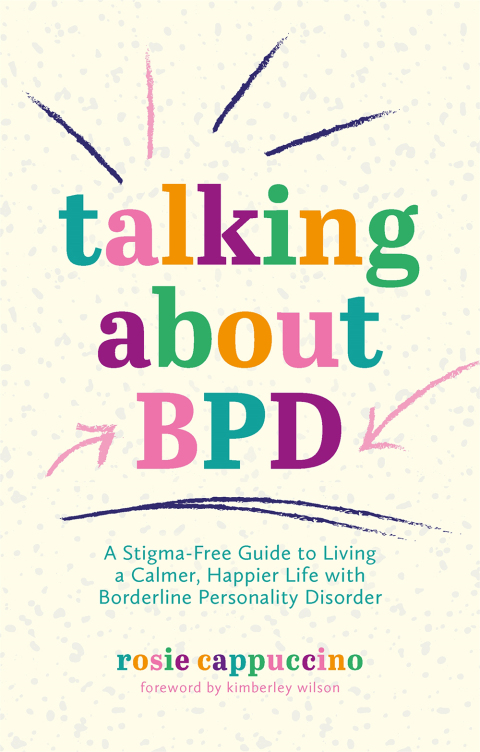 Talking About BPD: A Stigma-Free Guide to Living a Calmer, Happier Life with Borderline Personality Disorder - FULL INSTANT DOWNLOAD | PDF DOCX EPUB