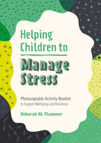 Cover image: Helping Children to Manage Stress 9781787758650
