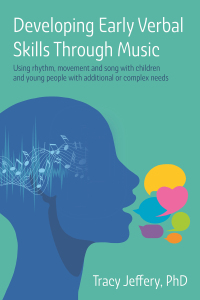 Cover image: Developing Early Verbal Skills Through Music 9781787758834