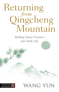 Cover image: Returning from Qingcheng Mountain 9781787758964