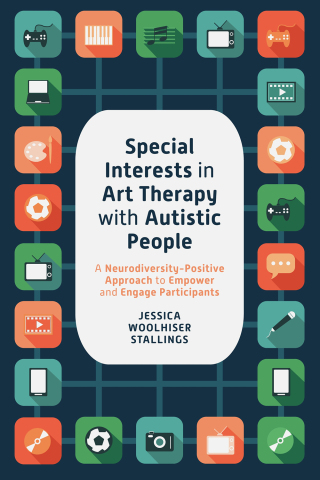 Cover image: Special Interests in Art Therapy with Autistic People 9781787759084