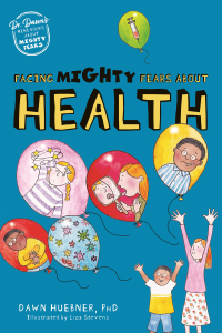 Titelbild: Facing Mighty Fears About Health 9781787759282