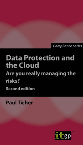 Cover image: Data Protection and the Cloud - Are you really managing the risks? Second edition 2nd edition 9781787780286