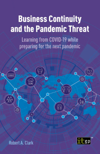 Immagine di copertina: Business Continuity and the Pandemic Threat - Learning from COVID-19 while preparing for the next pandemic 1st edition 9781787782914