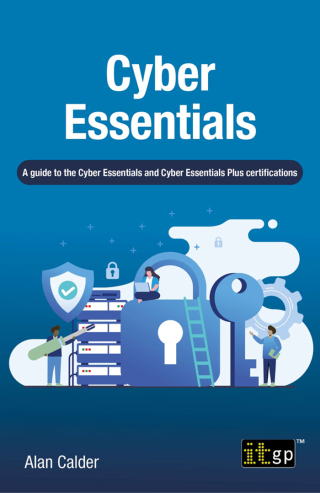 Imagen de portada: Cyber Essentials - A guide to the Cyber Essentials and Cyber Essentials Plus certifications 9781787784345