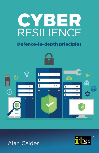 Cover image: Cyber resilience - Defence-in-depth principles 9781787784383